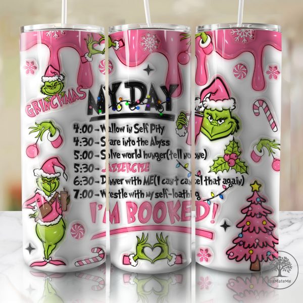 3D Inflated My Day I'm Booked Tumbler, Christmas Movies Png, Pink Christmas 20 Oz Skinny Tumbler, Santa Claus, Christmas 20oz Tumbler Wrap