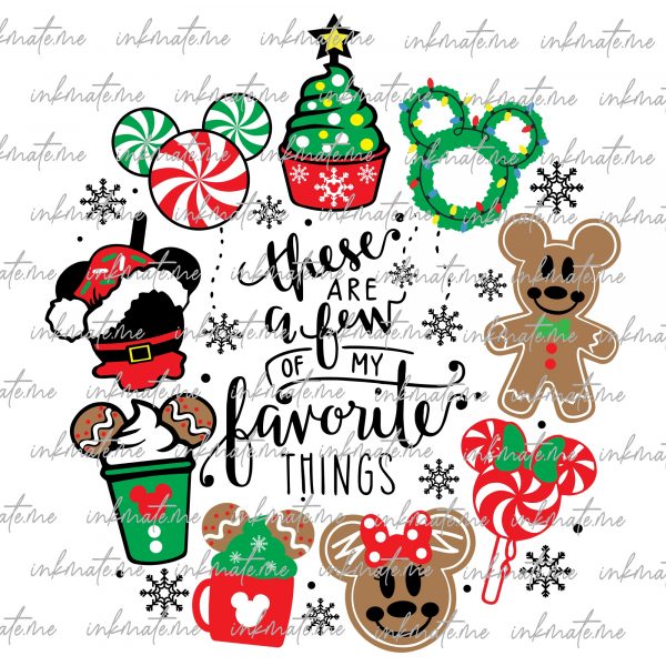 These Are A Few Of My Favorite Things Png, Merry Christmas Png, Xmas Png, Family Vacation Christmas Png, Christmas Vibes, Christmas Snacks