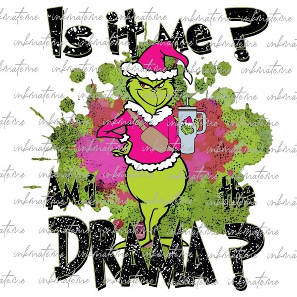 Is It Me? Am I The Drama?, Merry Christmas Png, Stole Christmas, Pink Christmas Movie Png, Xmas Holiday, Vintage Christmas Png, Santa claus