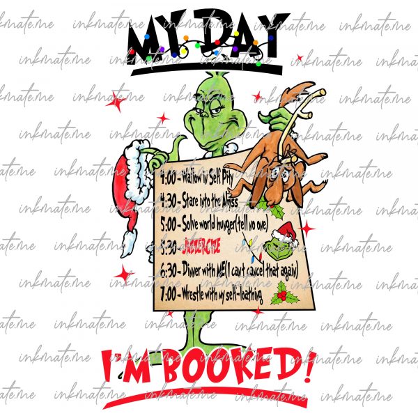 My Day I'm Booked Png, Merry Christmas Png, Christmas Movie Png, Xmas Holiday Png, Santa Hat, Funny Christmas, Christmas Sublimation Design