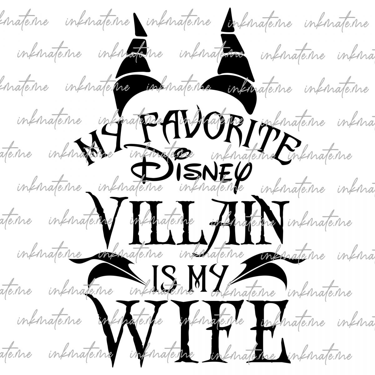 My Favorite Villain Is My Wife Svg, Funny Valentine Day, Villain Wife Svg, Halloween Party Svg, Couple Matching Svg