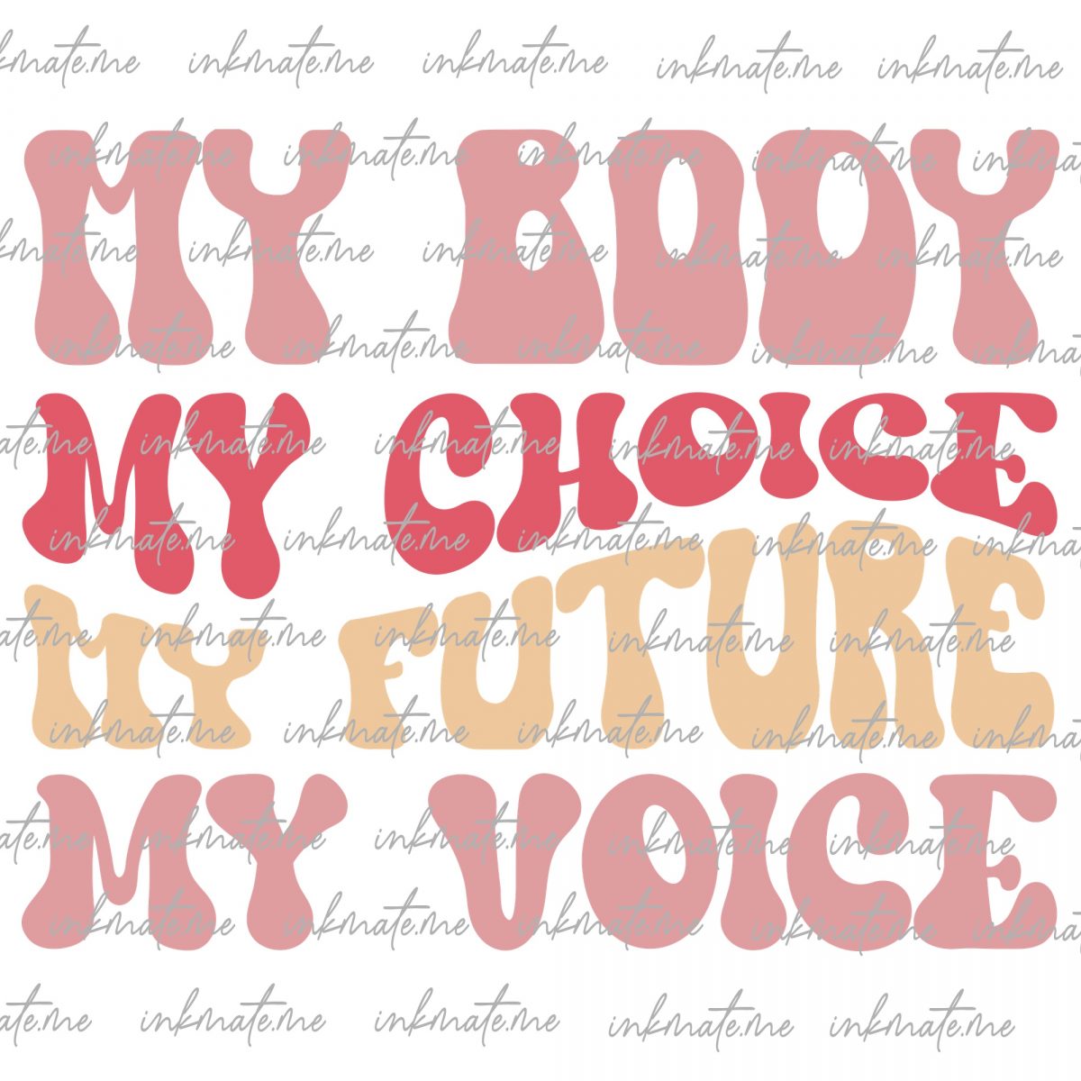 Choice Advocacy, Bodily Autonomy, Pro-Choice Movement, Pro-Choice Support, Reproductive Rights