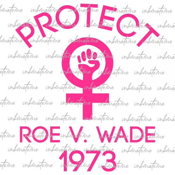 Women's Health, Pro-Choice Support, Feminist Support, Women's Rights