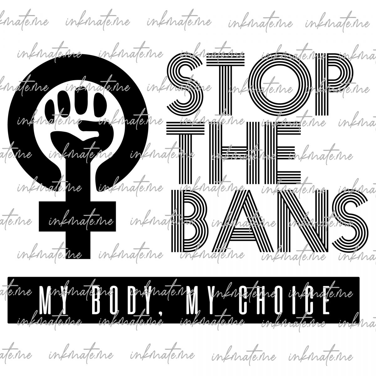 Empowerment, Freedom of Choice, Feminist Support, Bodily Autonomy, Choice Advocacy