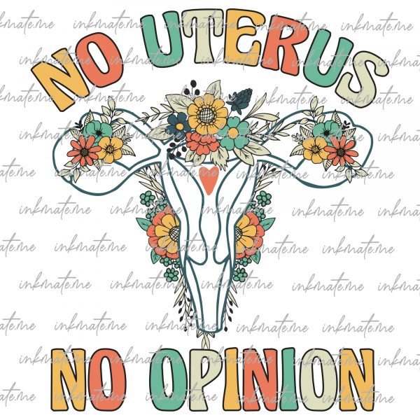 Women's Rights, Pro-Choice Movement, Women's Health, Bodily Autonomy