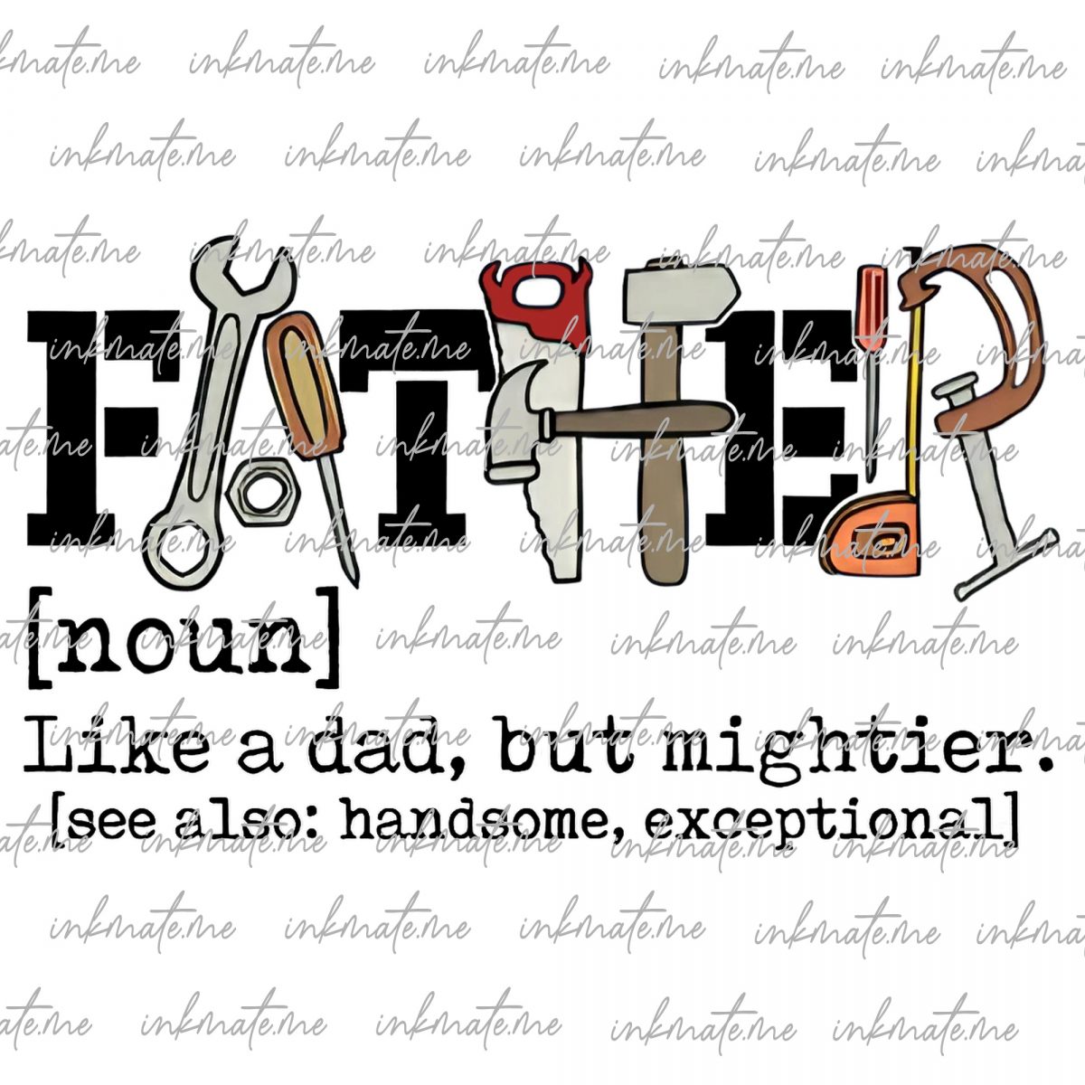 Dad png,dad tools png,Father like a dad,but mightier png,retro dad png,dad defination png,dad sublimation png,father gift,father sublimation