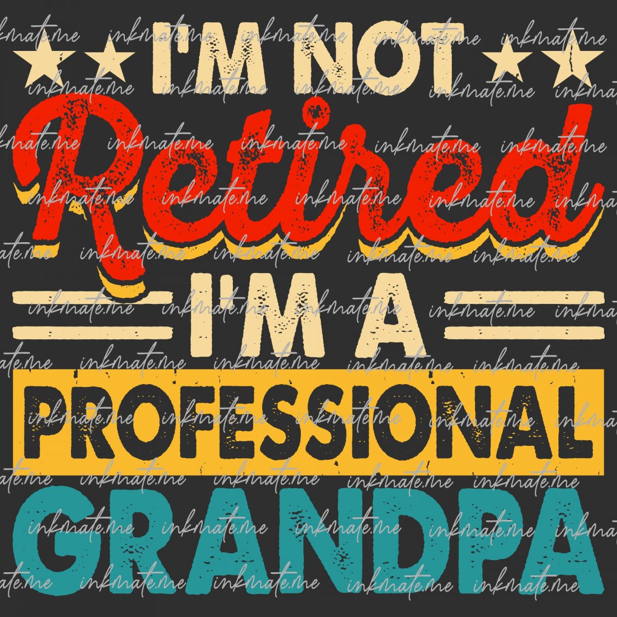 I'm Not Retired