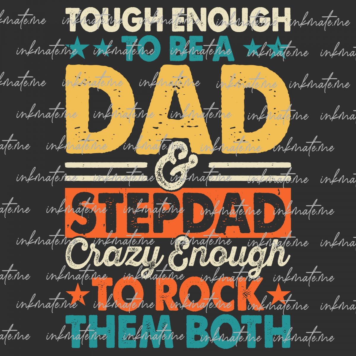 Tough Enough To be A Dad