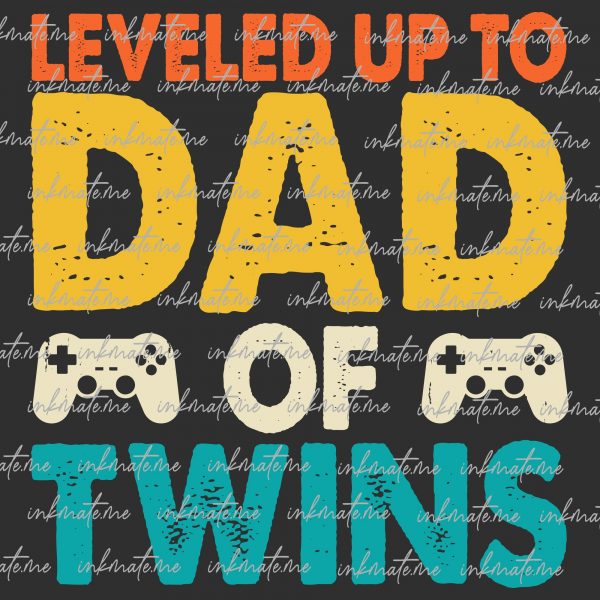 Leveled Up To Dad Of Twins