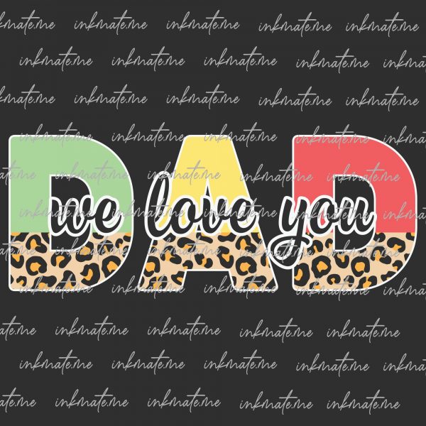 Father's Day Gift, Father's Day Card, Dad Appreciation, Father's Day, Father Love, Father's Day Event