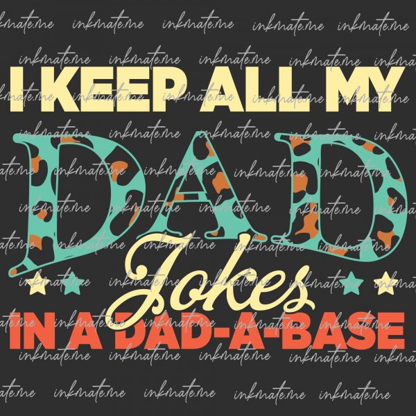 Dad's Special Day, Father's Day Card, Father's Day Celebration, Father's Day Event, Father Love, Father's Day Gift, Best Dad, Dad Appreciation