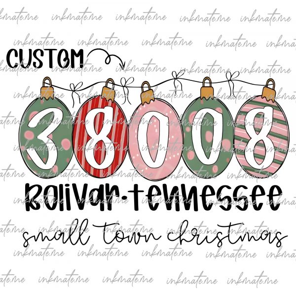 Custom Small Town Christmas PNG, Custom Christmas PNG, Custom Zip Code, Southern Christmas png Sublimation Design, Christmas PNG Designs