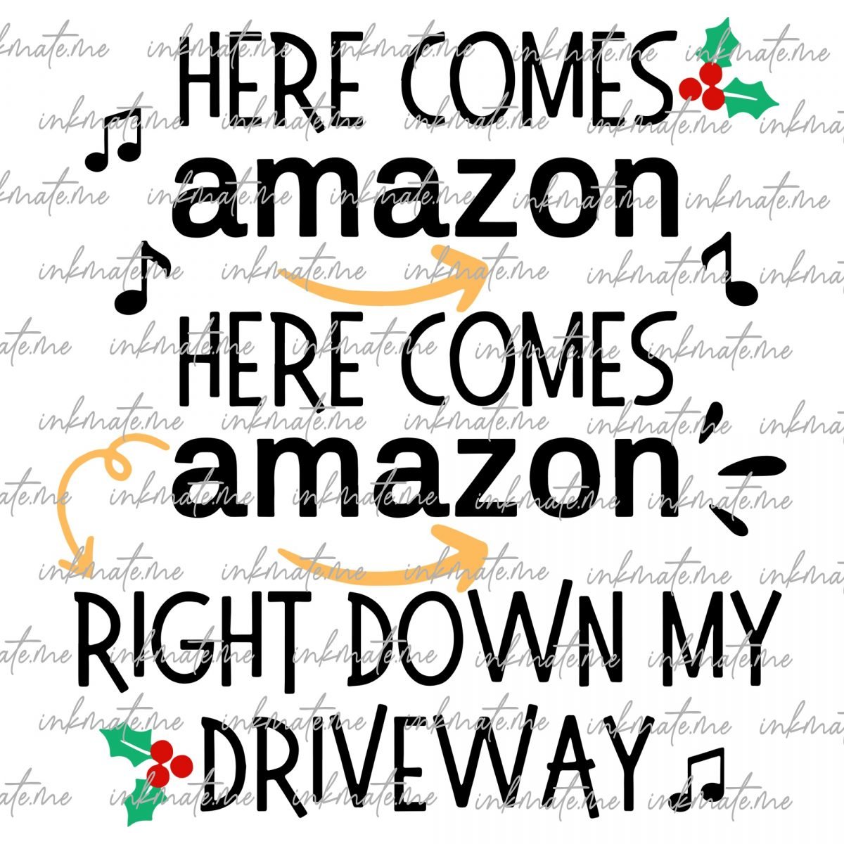 Here Comes Amazon Svg Png Right Down My Driveway Svg Png Christmas Svg Png Christmas Mug Svg Christmas Ornament Png Svg Here Comes Santa Png