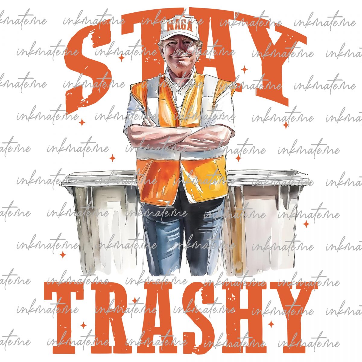 Trump Shirts Stay Trashy TShirt, Cool Donald Trump as Garbage Collector, Stay Trashy, Cool Donald Trump as Garbage Collector, Trump Shirts