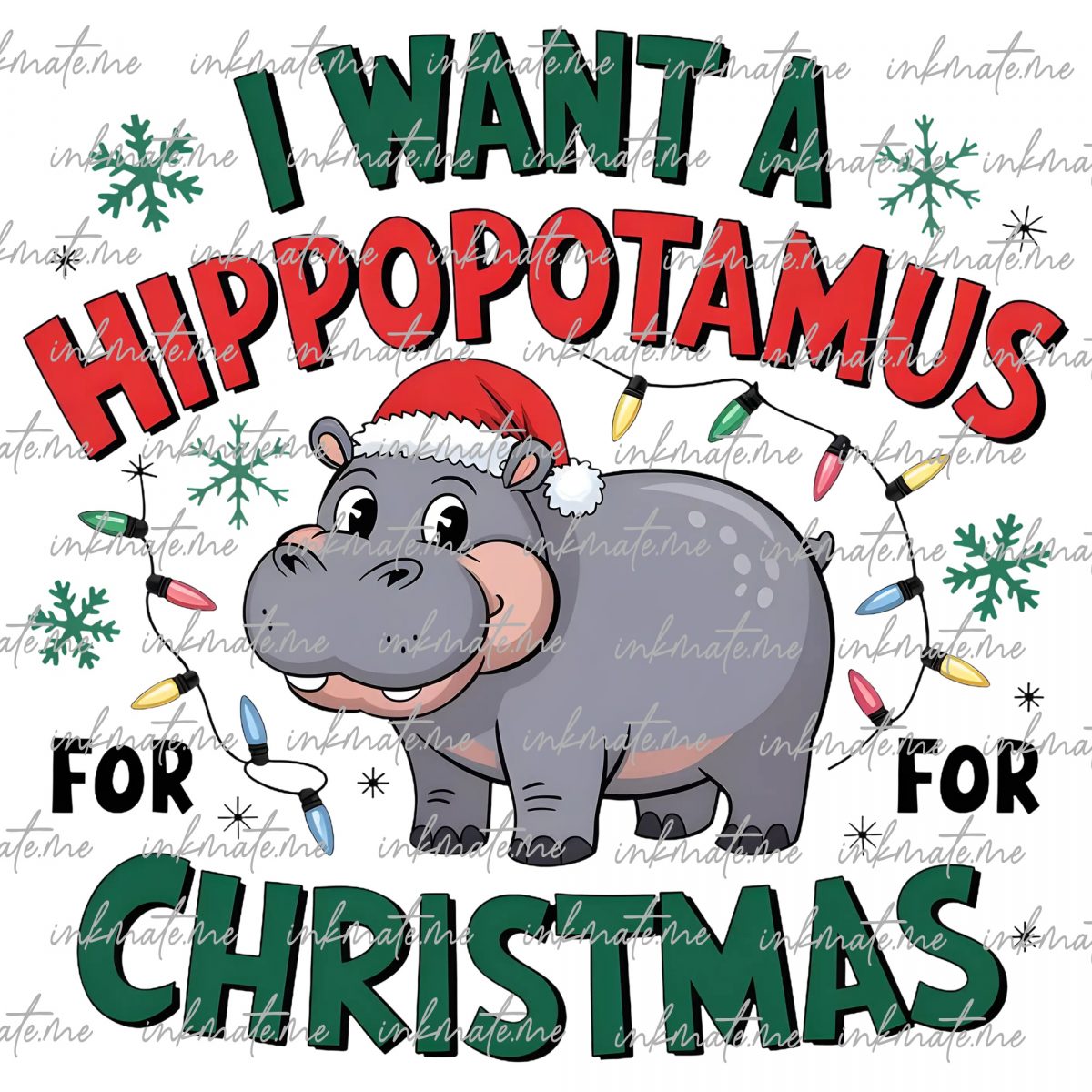 I Want A Hippopotamus For Christmas Png, Hippo Christmas Lights Png, Cute Christmas Png, Xmas Party Png, Happy Holiday, Funny Christmas Png