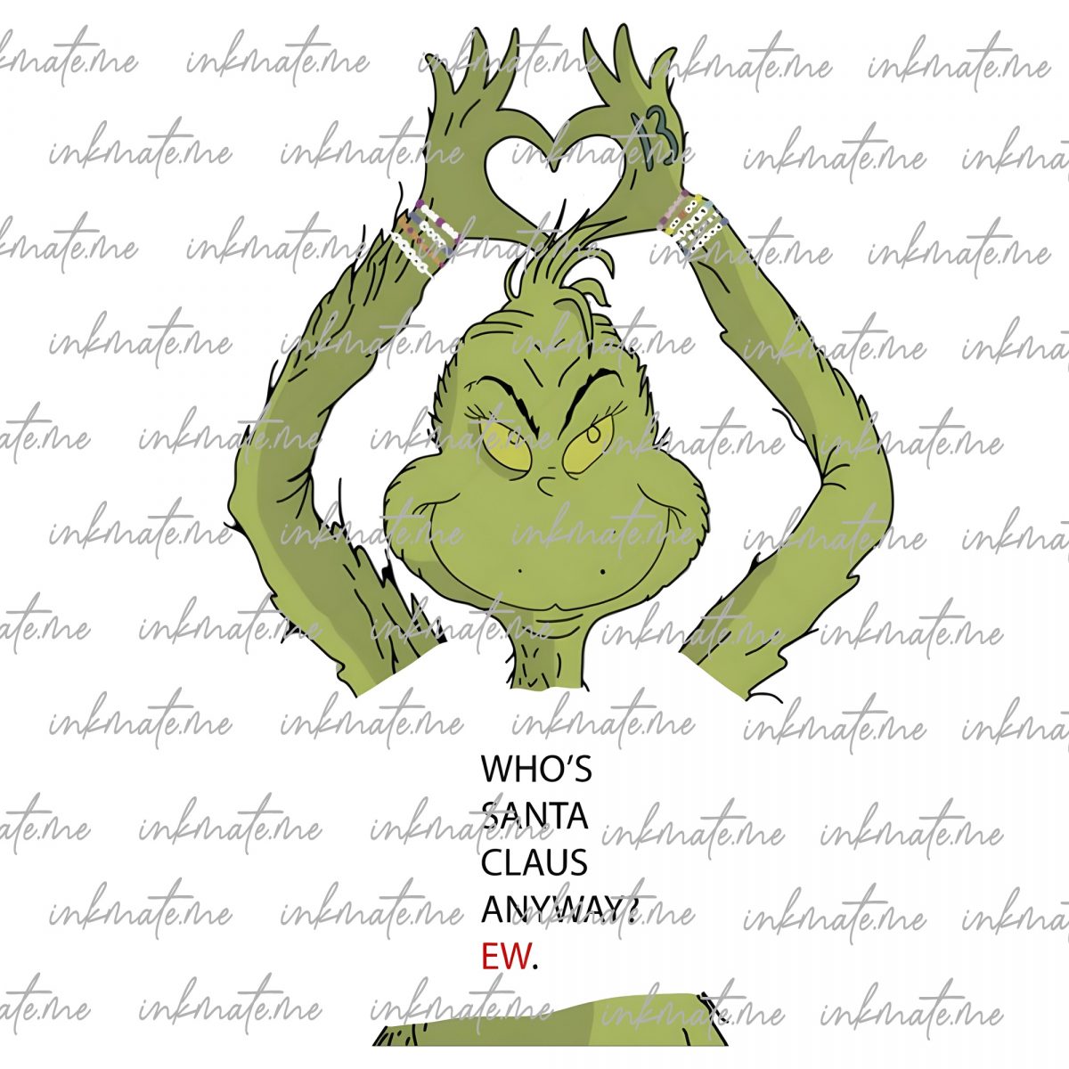 Funny Christmas Grinch png, Who's Santa Anyway png, Christmas png