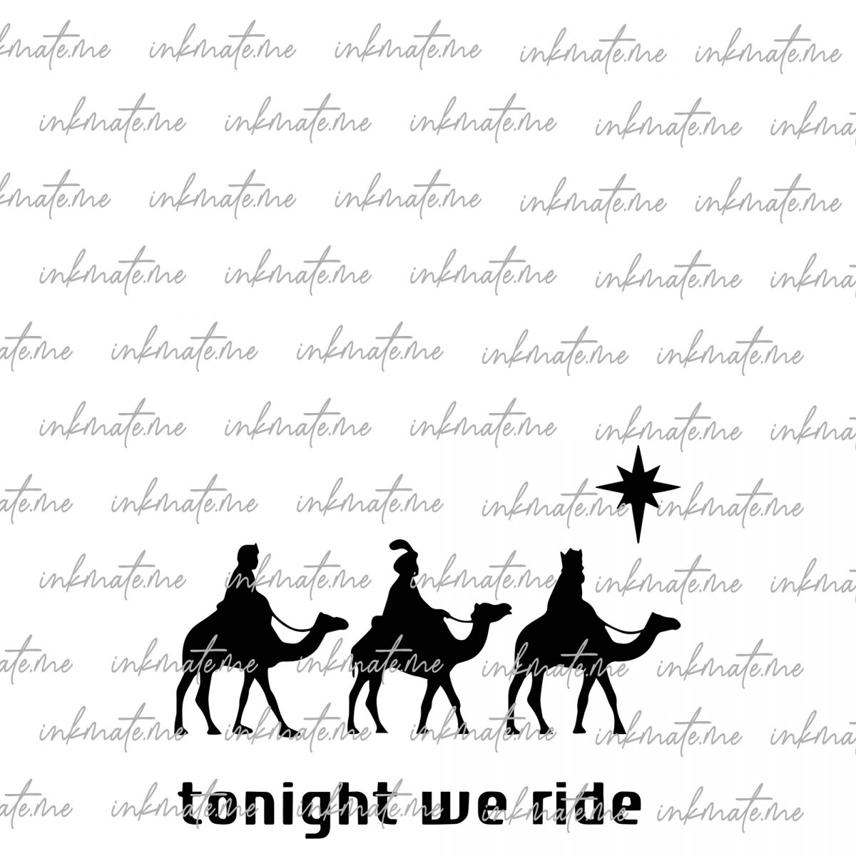 Tonight We Ride Christmas Png, Christian Png, Faith Christmas Png, Christmas family Tees, 3 Wise Men Png, Funny Christmas Png