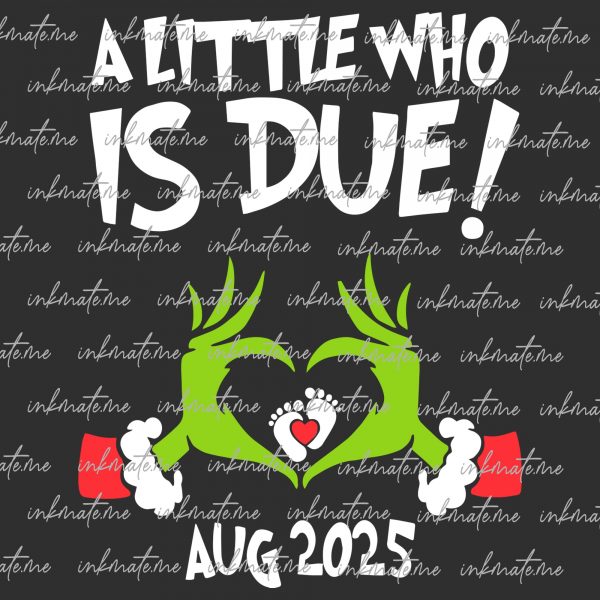 Grinchmas Couples A Little Who Is Baby Due 2025 Png, The Man Behind The Little Who Png, Pregnancy Announcement Christmas,A Little Who Is Due