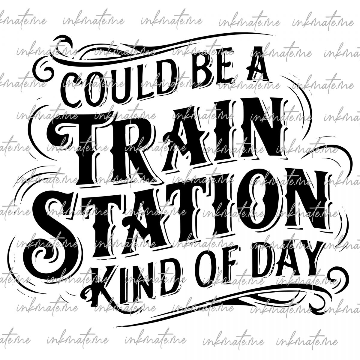 Could Be A Train Station Kind of Day Yellowstone SVG,beth, svg, rip svg, dutton, svg, yellowstone svg, train station svg,PNG Digital Design