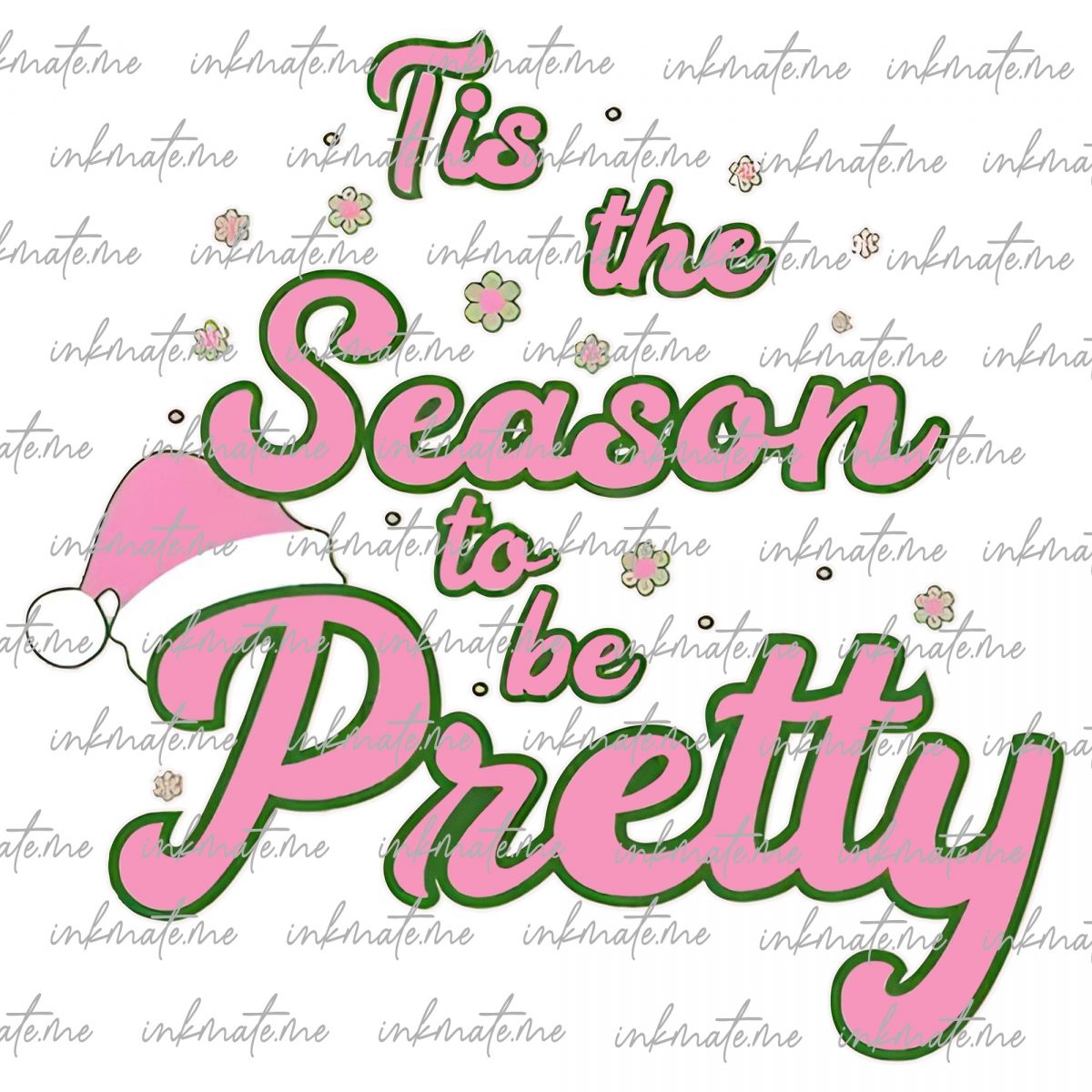 Tis The Season To Be Pretty Png, Christmas Coquette Png, Christmas Vibes Design, Happy Holidays Png, Christmas Sublimation Design