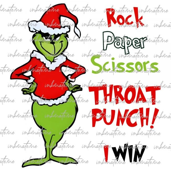 Rock Paper Scissors Throat Punch I Win PNG SVG, Funny Grinch Quote Design, Christmas Graphic, Christmas, Unique, Grinch, Rock Paper Scissors