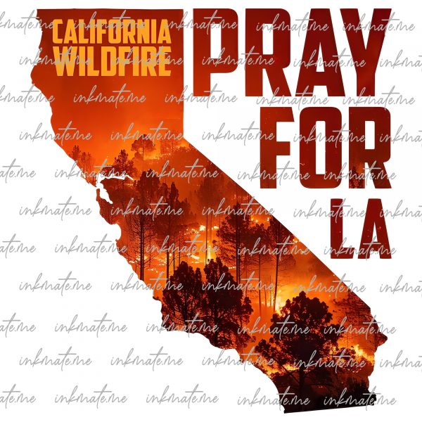 Pray for California PNG | Pray for LA | Los Angeles Wildfires Support | Pray for Los Angeles Design