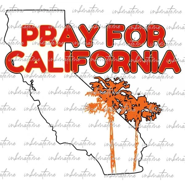 Pray for California Svg, Pray For Los Angeles California Png, Los Angeles Wildfires Png, LA Resilience Svg, Pray For Los Angeles Svg Png,