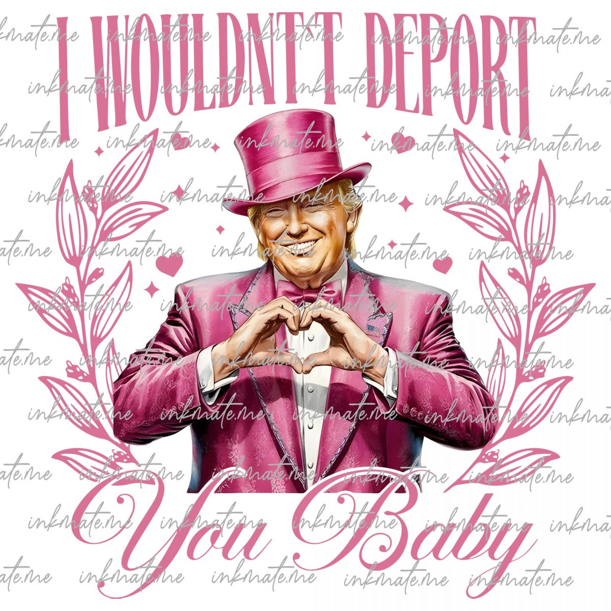 Trump Valentine Quote: I wouldn't Deport you Baby, Hand Gesture Hearts Love, PNG JPG - Digital Download