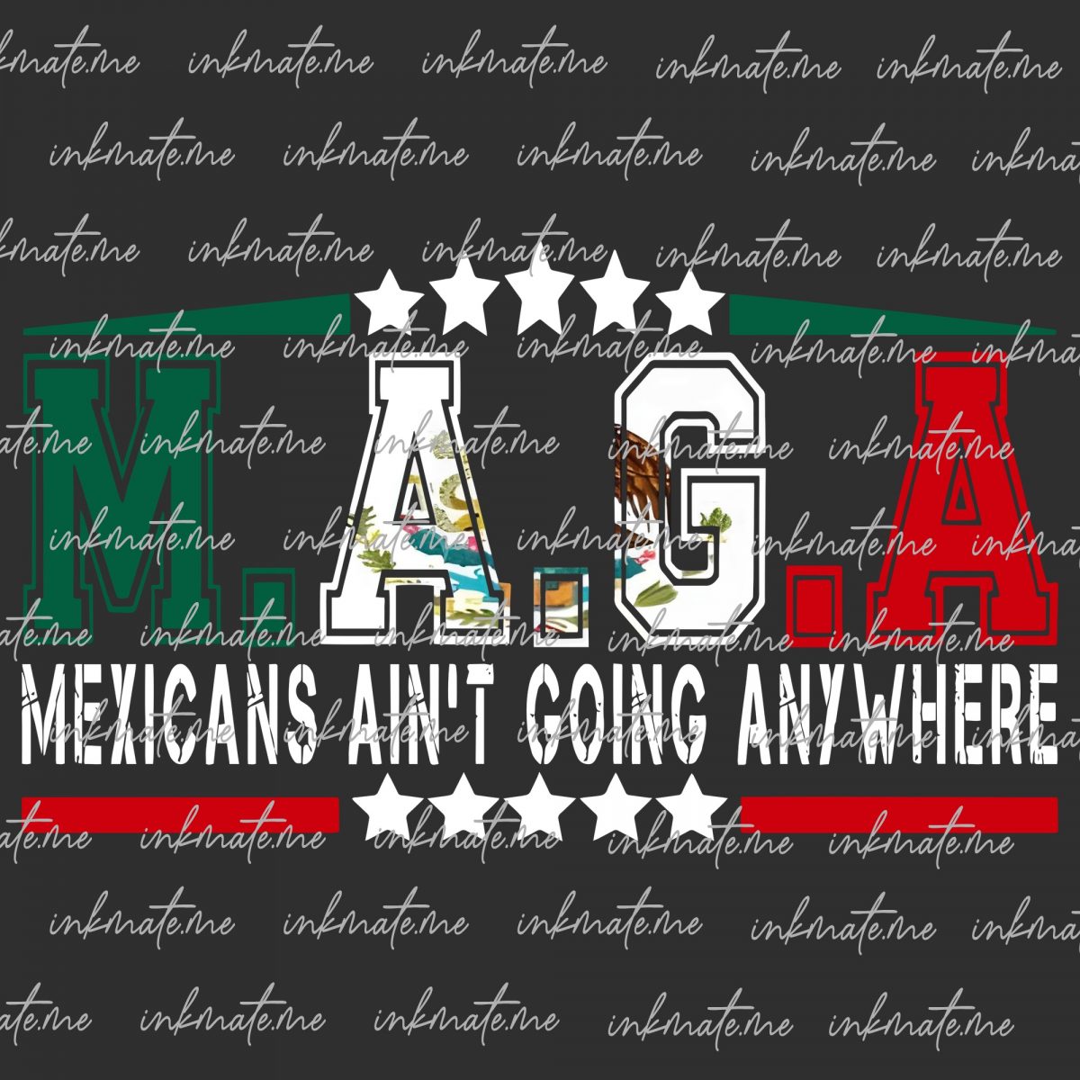 Mexicans Aint Going Anywhere png, MAGA, png downloads, immigrants, mexico